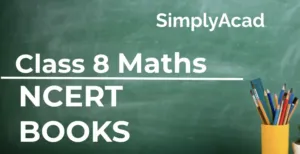 NCERT Class 8 Maths Book PDF: Download for Free